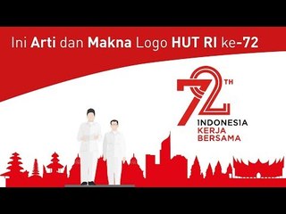Kenali Makna Logo  HUT Ke-72 Kemerdekaan Indonesia