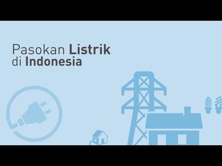 Ini 5 Provinsi di Indonesia yang Pasokan Listriknya Belum Memadai