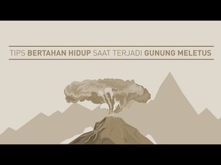 Ini yang Harus Kamu Lakukan Saat Gunung Meletus!