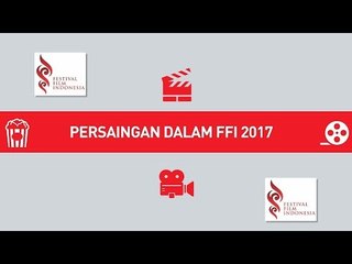 Fakta Menarik FFI 2017