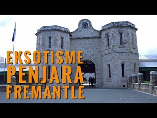 Eksotik, Bertualang di Bawah Tanah Penjara Fremantle!