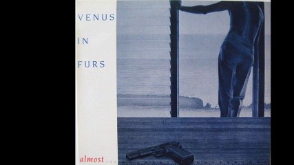 Venus In Furs - Almost ... (Extended Mix) (A)