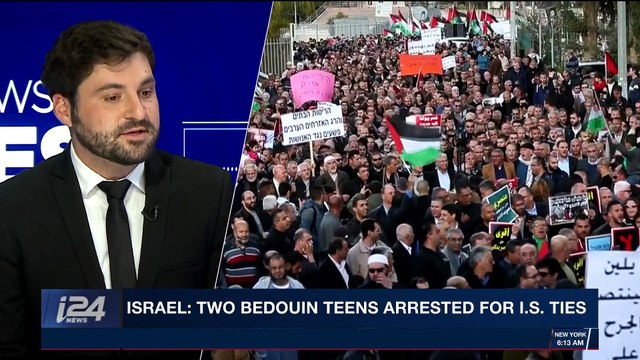 i24NEWS DESK | Israel: two bedouin teens arrested for I.S. ties | Monday, January 8th 2018