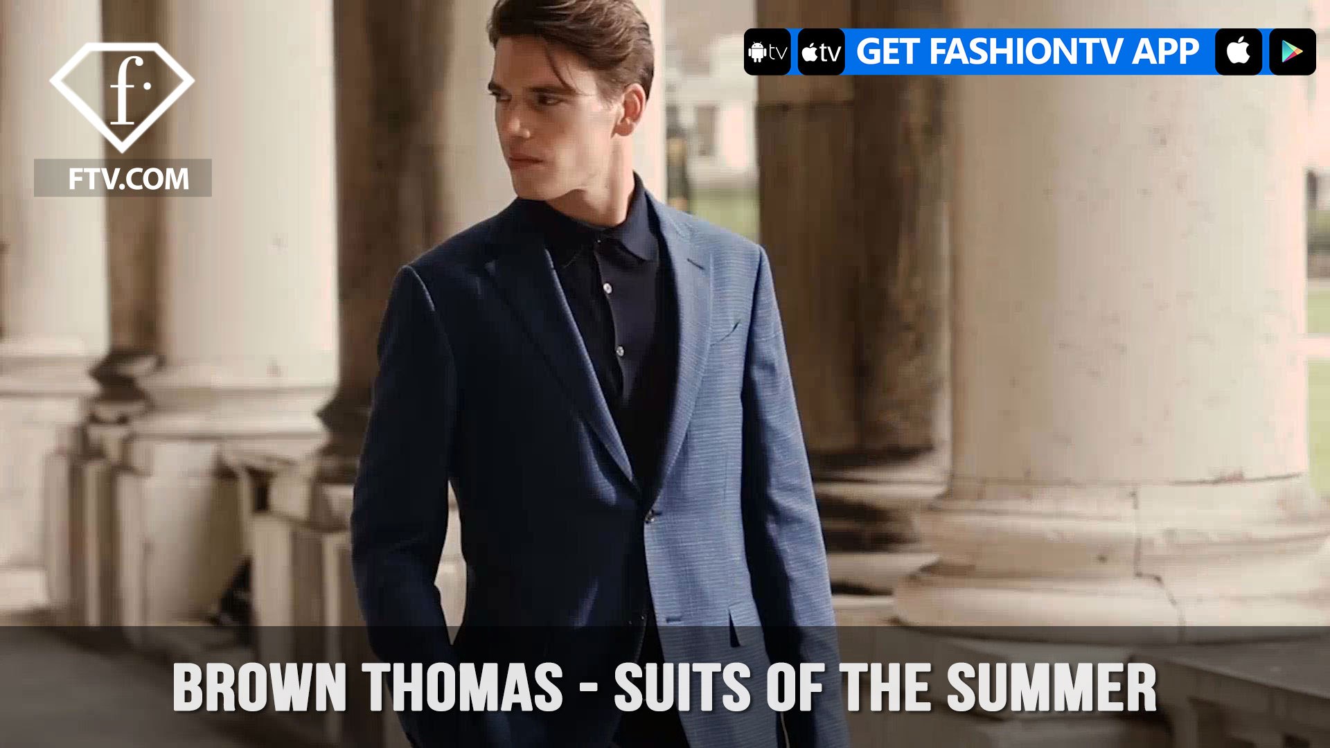 Brown Thomas Experience the Extraordinary Suits Of The Summer | FashionTV |  FTV