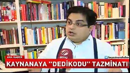 Kaynanaya 'dedikodu' tazminatı