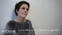 Lucia Milazzotto Mia, Intervista Evolve speciale Funweek