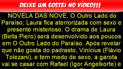 Laura ATERRORIZADA com PRESENTE MISTERIOSO o que será a TARTARUGA O Outro Lado do Paraíso NOVELA