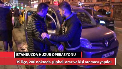İstanbul'da huzur uygulaması yapıldı