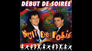 DEBUT DE SOIREE Nuit De Folie (Euro Single Remix)