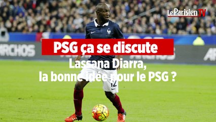 Lassana Diarra, la bonne idée pour le PSG ?