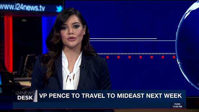 i24NEWS DESK | VP Pence to travel to Mideast next week | Monday, January 8th 2018
