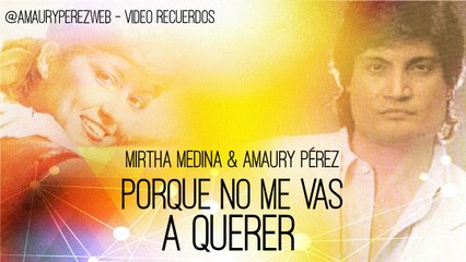 Porque no me vas a querer