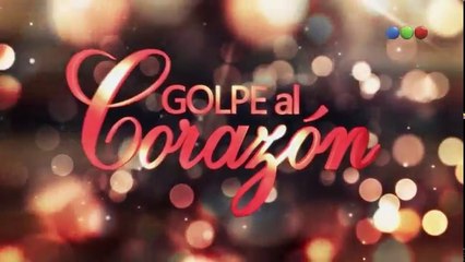 Golpe al Corazón capítulo 68 Lunes 8/01/2018