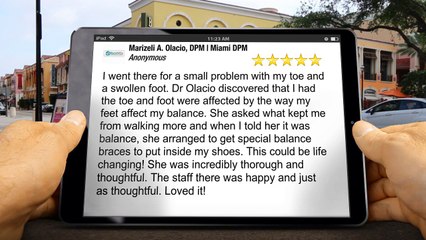 Marizeli A. Olacio, DPM | Miami DPM Miami         Terrific         Five Star Review by [Revi...