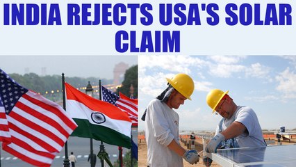 India rejects US solar claim at WTO, explores new defense | Oneindia News