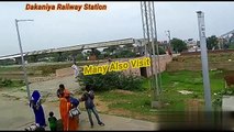 Dakaniya Railway Station HD ⛏⚒⚒⚒⛏⚒⚒⚒⛏ Many Also Visit