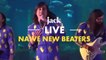 Les Naive New Beaters en live à l'Aquarium de Paris | JACK