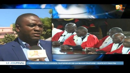 COMPOSITION DU CONSEIL SUPÉRIEUR DE LA MAGISTRATURE : SUITE ET PAS FIN