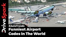 Funniest Airport Codes - DriveSpark