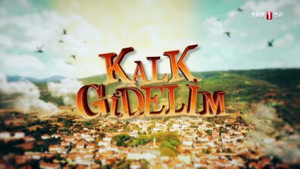Kalk Gidelim 8.Bölüm