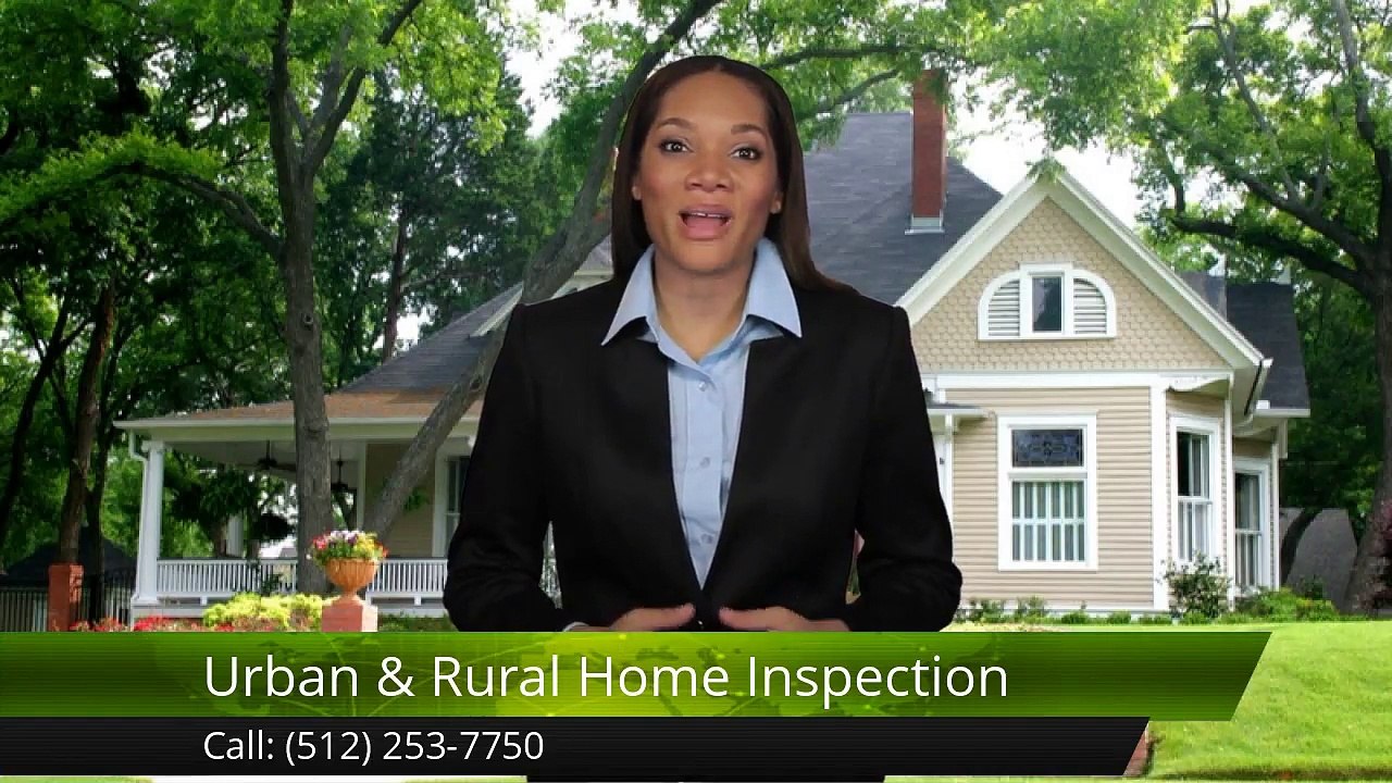 Urban and Rural Home Inspection Austin Wonderful 5 Star Review by Leah M.