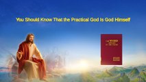 Knowing God | Almighty God's Word 