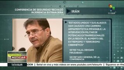 Irán: Conferencia de Seguridad rechaza injerencia extranjera