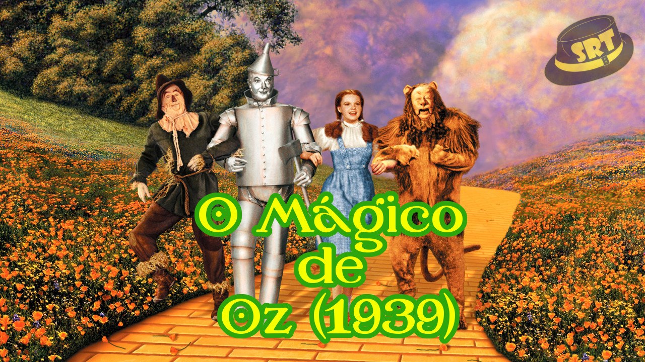 O Mágico de Oz - Resenha