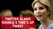Ivanka Trump slammed on Twitter after tweeting support for Oprah Winfrey's Golden Globes speech