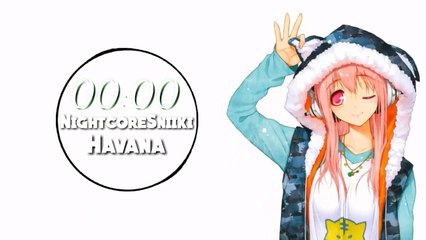 Nightcore || Havana