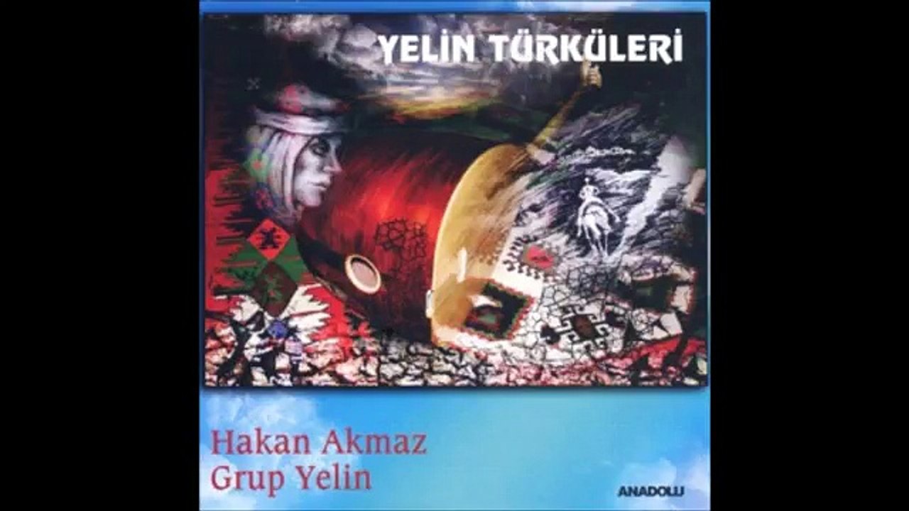 Hakan Akmaz & Grup Yelin - Çağlalar Payam Oldu