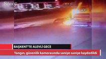 Başkent’te alevli gece