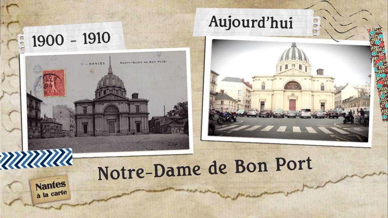 Nantes à la carte : Notre-Dame de Bon Port