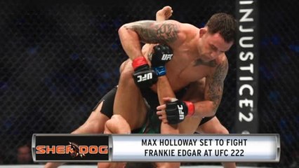 Max Holloway To Fight Frankie Edgar At UFC 222
