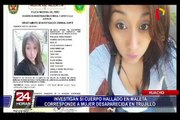 Huaral: investigan si cuerpo hallado en maleta corresponde a mujer desaparecida en Trujillo