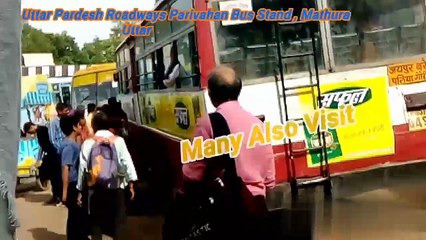 U.P. Roadways Parivahan Bus Stand  Mathura India HD ❇◀◀❇▶▶▶❇ Many Also visit