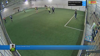 But de Clément  (10-6) - Back to the future team Vs FC Pokémon - 09/01/18 21:00 - LIGUE 3