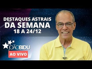 [AO VIVO] Destaques Astrais da Semana