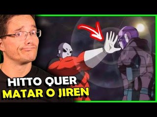 HIT QUER MATAR O JIREN, ELE VAI SER ELIMINADO? - Analise Preview EP. 111 DB Super