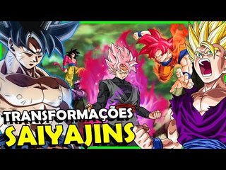 EPICO! TODAS AS TRANSFORMAÇÕES SAIYAJINS ATÉ HOJE