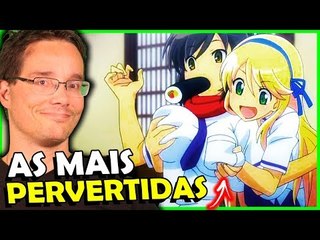 AS MULHERES MAIS PERVERTIDAS DOS ANIMES (Parte 2)