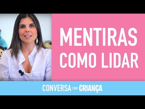 Mentiras, Como lidar | Conversa com Criança | Psicóloga Infantil Daniella Freixo de Faria