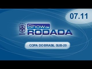 SHOW DA RODADA   COPA DO BRASIL   0711