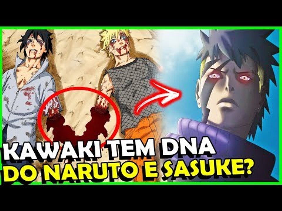 KAWAKI TEM O DNA DO NARUTO E SASUKE #Teorias