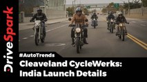 Cleveland Motorcycles India Launch Details - DriveSpark