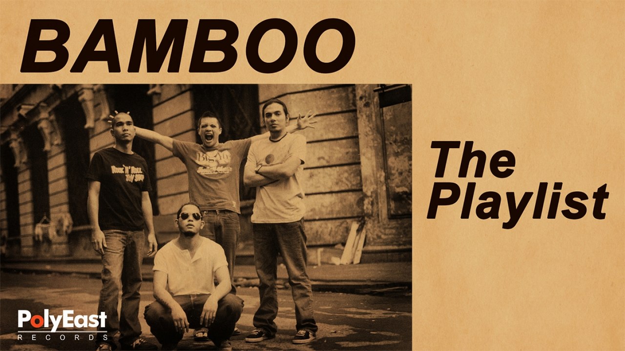 Bamboo - The Playlist