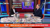 Seda Sayan'a, çok sert Gülben Ergen eleştirisi