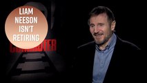 Liam Neeson was joking about retiring from action films