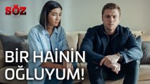 Söz | 28.Bölüm -Bir Hainin Oğluyum!