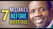 7 Mistakes To Avoid Before Marriage (MUST WATCH FOR BOTH MEN & WOMEN) By Pastor E.A Adeboye 2018